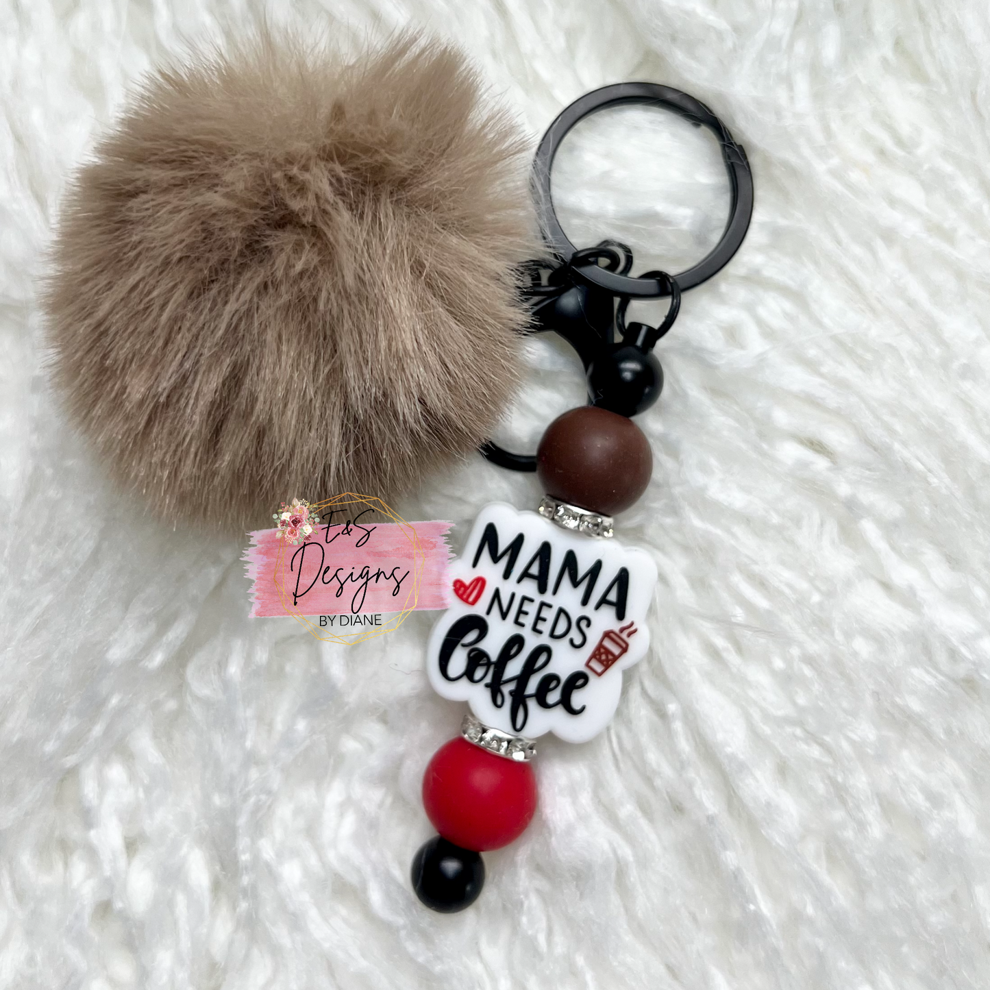 Mama Needs Coffee Keychain